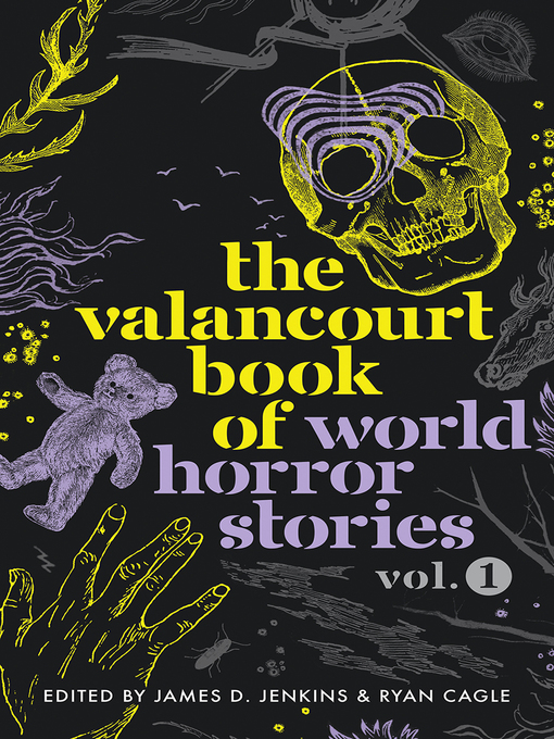 Title details for The Valancourt Book of World Horror Stories by James D. Jenkins - Available